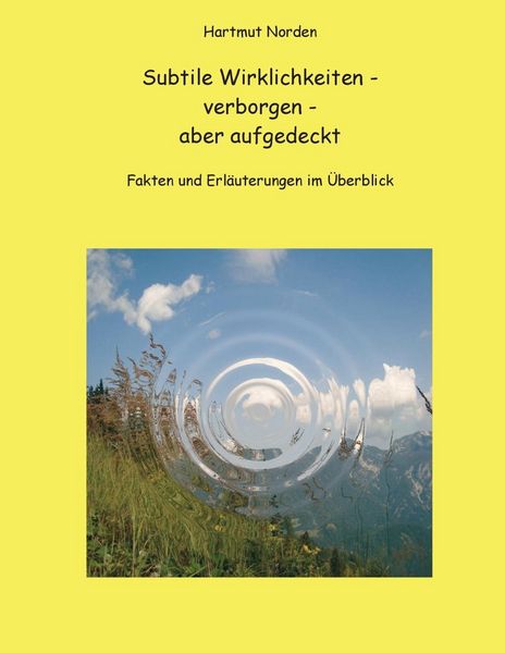Produktbild: Subtile Wirklichkeiten - verborgen - aber aufgedeckt