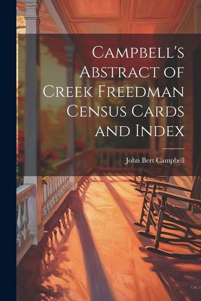 Produktbild: Campbell's Abstract of Creek Freedman Census Cards and Index