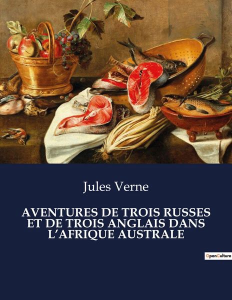 Produktbild: Aventures De Trois Russes Et De Trois Anglais Dans L'afrique Australe