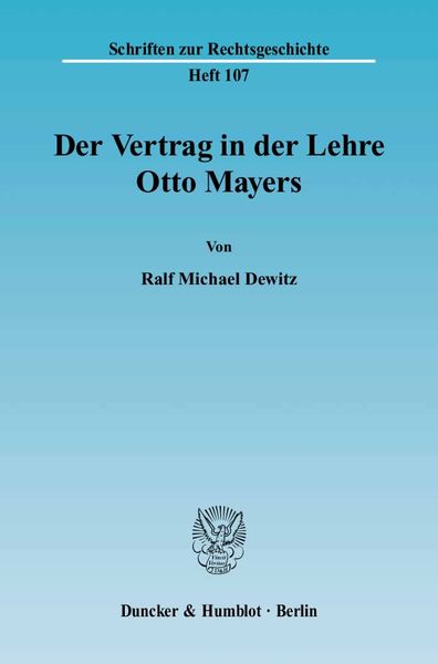 Produktbild: Der Vertrag in der Lehre Otto Mayers.