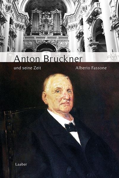 Produktbild: Anton Bruckner und seine Zeit