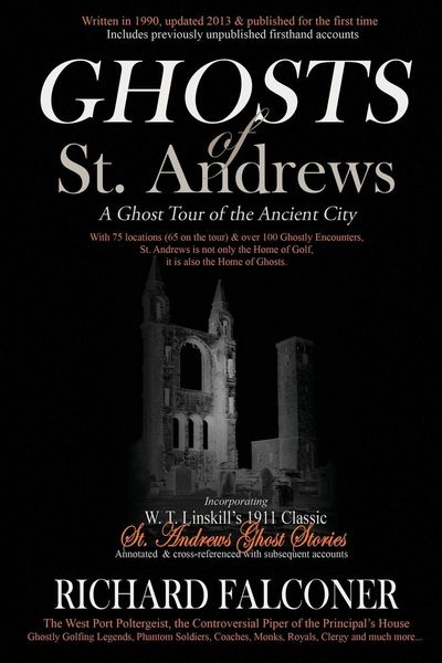 Produktbild: Ghosts of St. Andrews - A Ghost Tour of the Ancient City