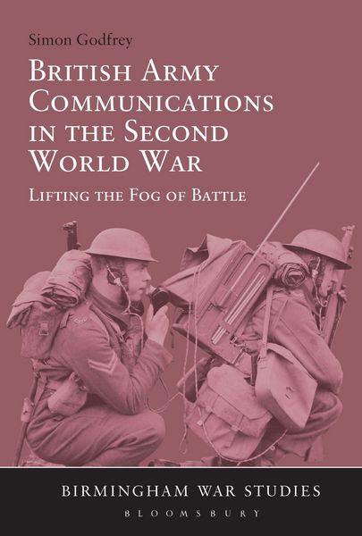 Produktbild: British Army Communications in the Second World War