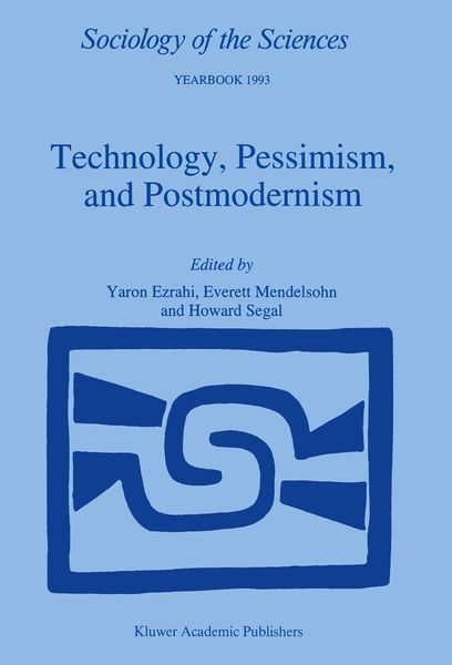 Produktbild: Technology, Pessimism, and Postmodernism