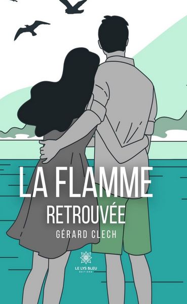 Produktbild: La flamme retrouv&eacute;e