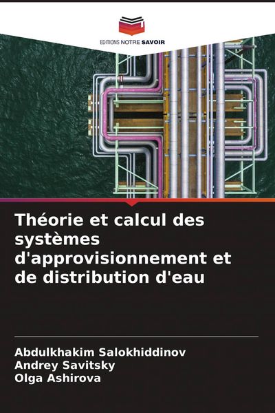 Produktbild: Th&eacute;orie et calcul des syst&egrave;mes d'approvisionnement et de distribution d'eau
