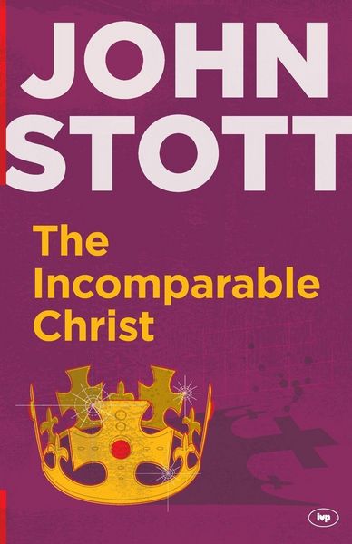 Produktbild: The Incomparable Christ