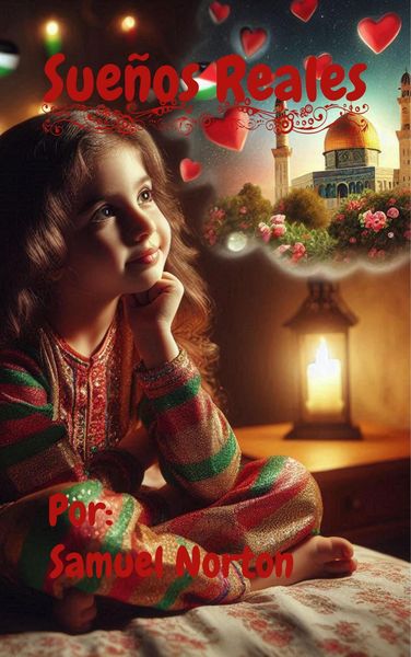 Produktbild: Sue&ntilde;os Reales (literatura Infantil, Ficcion, Magia, Narrativa Infantil, Fantasia Infantil., #1)