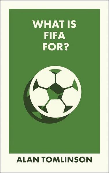 Produktbild: What Is Fifa For?