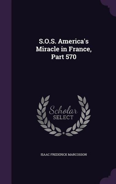 Produktbild: S.O.S. America's Miracle in France, Part 570