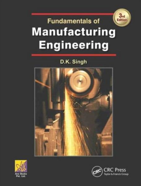 Produktbild: Fundamentals of Manufacturing Engineering, Third Edition