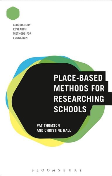 Produktbild: Place-Based Methods for Researching Schools