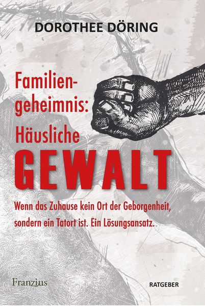 Produktbild: Familiengeheimnis: H&auml;usliche Gewalt
