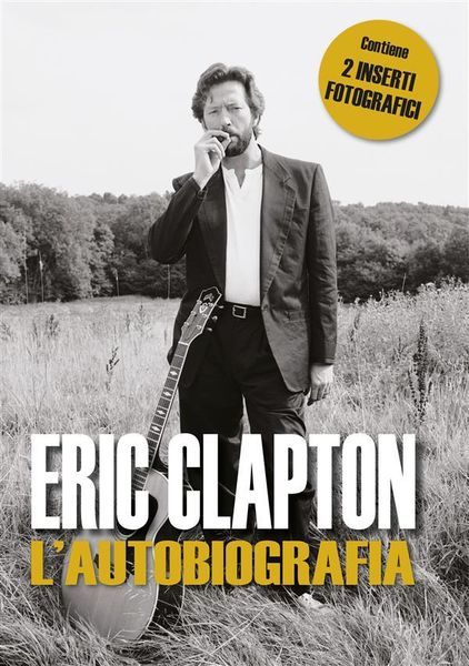 Produktbild: Eric Clapton l'autobiografia