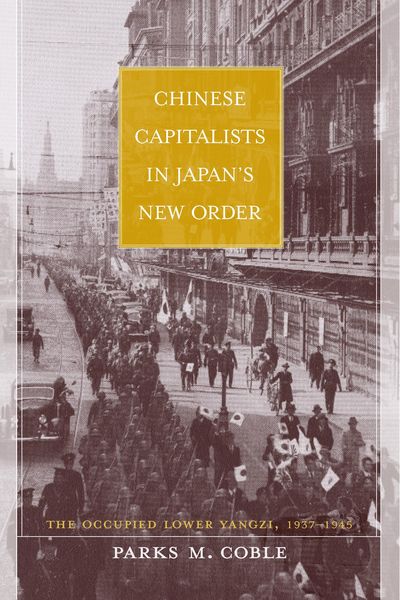 Produktbild: Chinese Capitalists in Japan's New Order