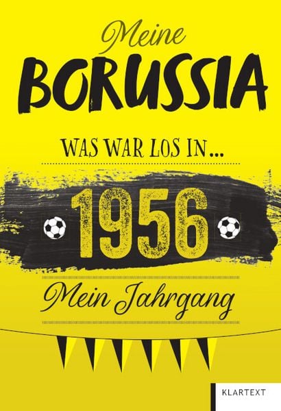 Meine Borussia 1956, Sonstige von Ulrich Homann, Klartext, 9783837527162