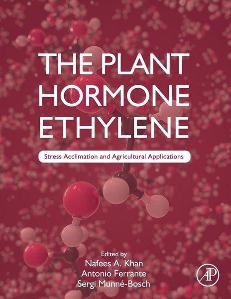 Produktbild: The Plant Hormone Ethylene