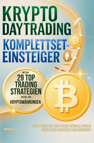 Produktbild: Krypto Daytrading Komplettset f&uuml;r Einsteiger mit den 29 Top Handelsstrategien speziell f&uuml;r Kryptow&auml;hrungen