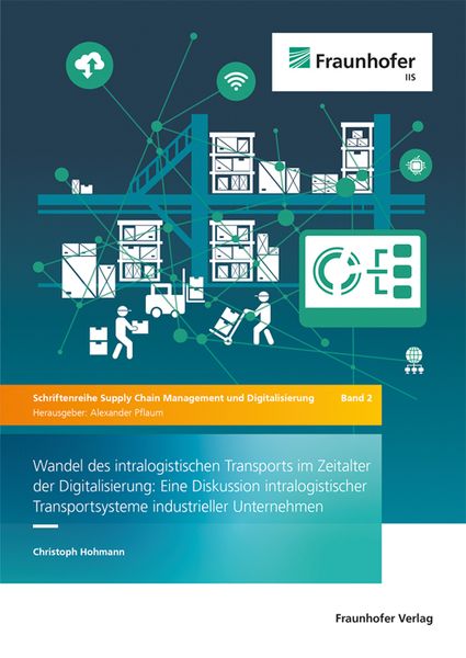 Produktbild: Wandel des intralogistischen Transports im Zeitalter der Digitalisierung
