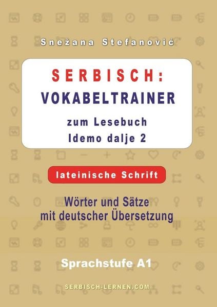 Produktbild: Serbisch: Vokabeltrainer zum Lesebuch &ldquo;Idemo dalje 2&rdquo; - lateinische Schrift