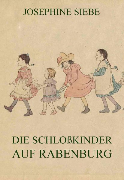 Produktbild: Die Schlo&szlig;kinder auf Rabenburg