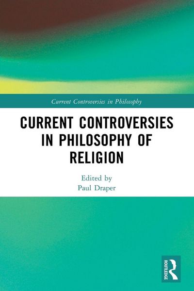 Produktbild: Current Controversies in Philosophy of Religion
