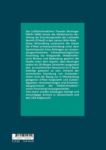 Produktbild: Theodor Benzingers Medizinische Abteilung EMed der Erprobungsstelle der Luftwaffe Rechlin 1934-1944