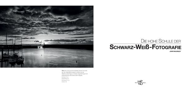 Produktbild: Die hohe Schule der Schwarz-Wei&szlig;-Fotografie