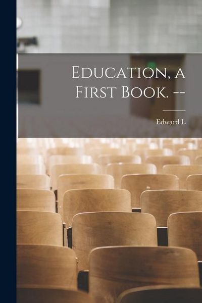 Produktbild: Education, a First Book. --