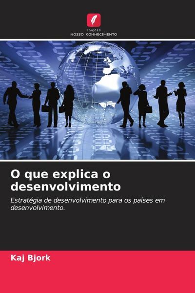 Produktbild: O que explica o desenvolvimento
