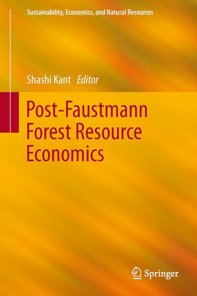 Produktbild: Post-Faustmann Forest Resource Economics