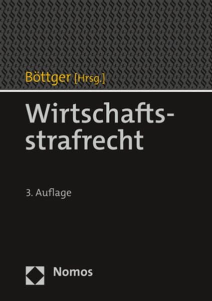 Wirtschaftsstrafrecht, Gebundene Ausgabe von , Nomos, 978-3-8487-7160-8
