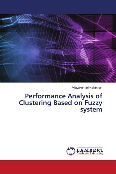 Produktbild: Performance Analysis of Clustering Based on Fuzzy system