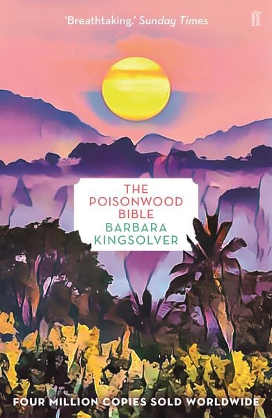 Poisonwood Bible, Taschenbuch von Barbara Kingsolver, Faber & Faber, 978-0-571-33979-2