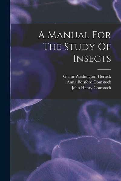 Produktbild: A Manual For The Study Of Insects