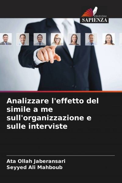 Produktbild: Analizzare l'effetto del simile a me sull'organizzazione e sulle interviste