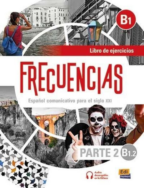 Produktbild: Frecuencias B1 : Part 2 : B1.2 : Exercises Book