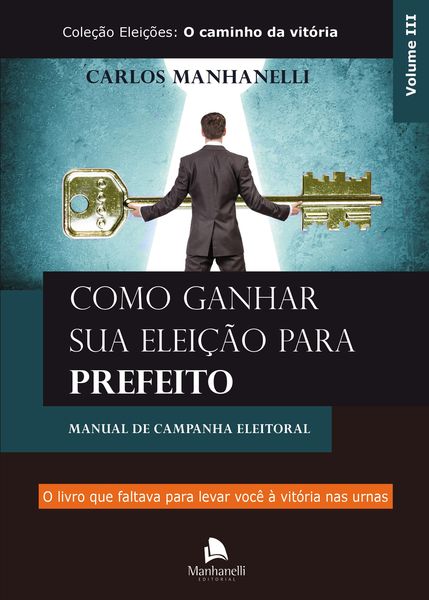 Produktbild: Como ganhar sua elei&ccedil;&atilde;o para prefeito
