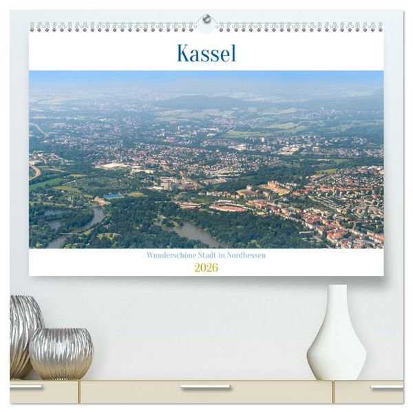 Produktbild: Kassel - wundersch&ouml;ne Stadt in Nordhessen (hochwertiger Premium Wandkalender 2026 DIN A2 quer), Kunstdruck in Hochglanz