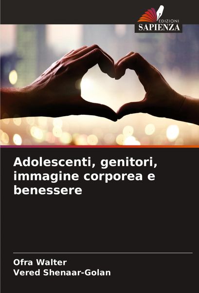 Produktbild: Adolescenti, genitori, immagine corporea e benessere