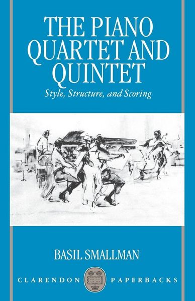 Produktbild: The Piano Quartet and Quintet