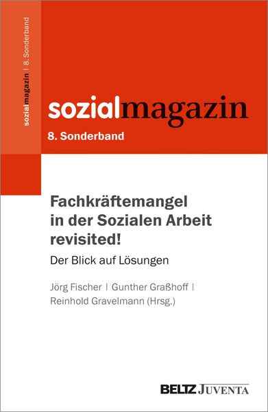 Produktbild: Fachkr&auml;ftemangel in der Sozialen Arbeit revisited!