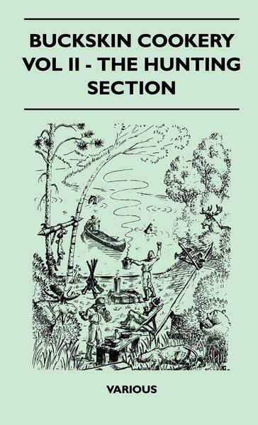 Produktbild: Buckskin Cookery - Vol II - The Hunting Section