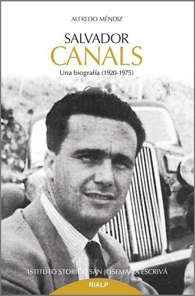 Produktbild: Salvador Canals : una biograf&iacute;a, 1920-1975