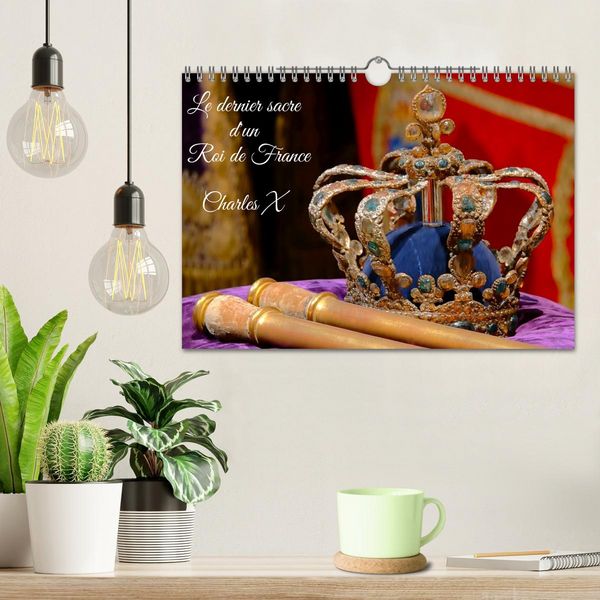 Produktbild: Le dernier sacre d'un Roi de France : Charles X (Calendrier mural 2026 DIN A4 vertical), CALVENDO calendrier mensuel