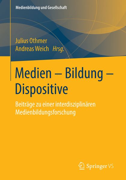 Produktbild: Medien &ndash; Bildung &ndash; Dispositive