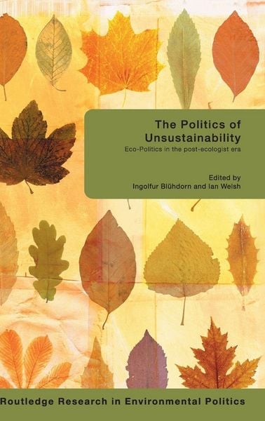 Produktbild: The Politics of Unsustainability