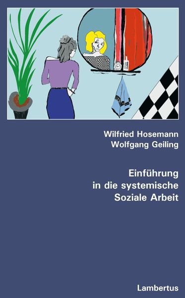 Produktbild: Einf&uuml;hrung in die systemische Soziale Arbeit