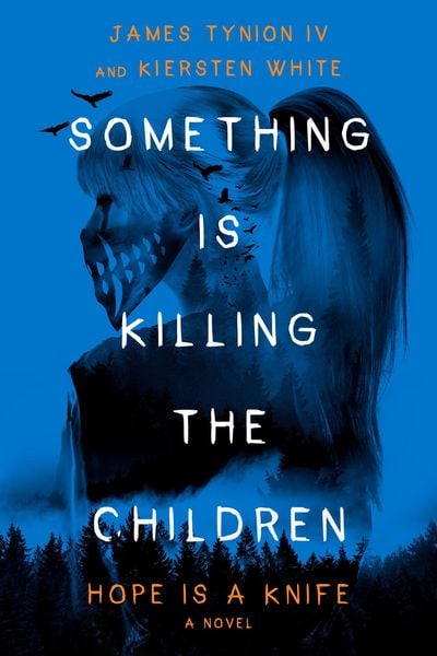 Produktbild: Something Is Killing the Children: Hope Is a Knife