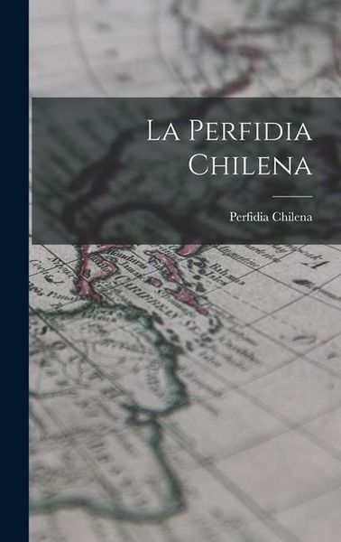 Produktbild: La Perfidia Chilena